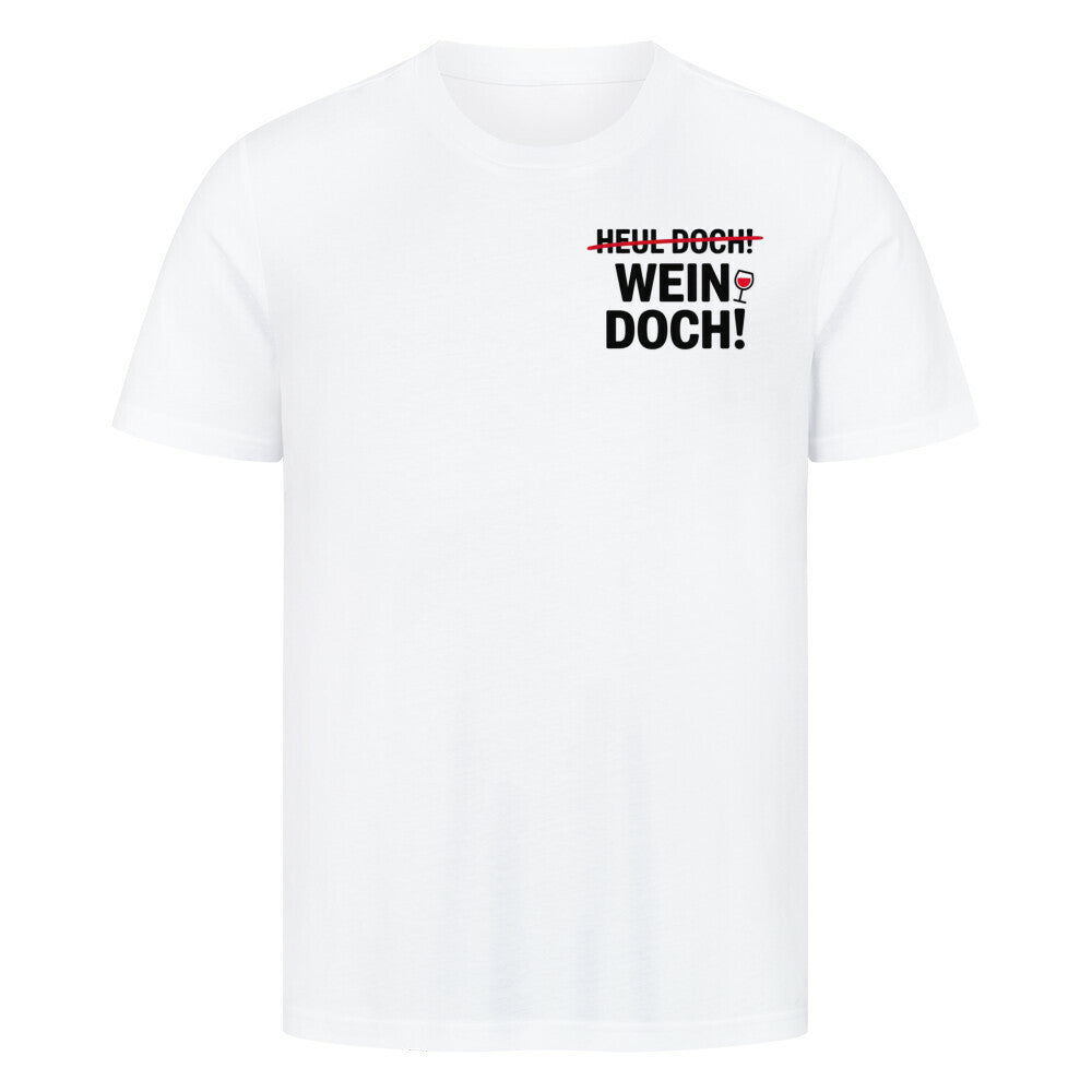 „WEIN DOCH! Premium T-Shirt, lustiges Wein Party Shirt für Männer und Frauen, bequemes Baumwollshirt, Geschenkidee, HigherBlanks Design, FiestaVida“
